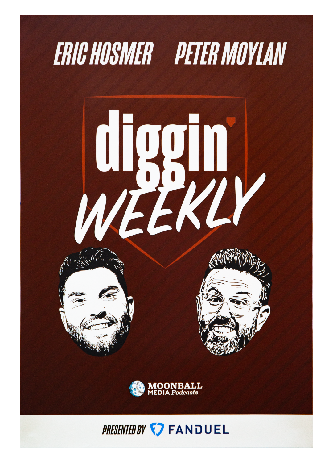 Diggin' Weekly Podcast Poster UNSIGNED (limited edition)