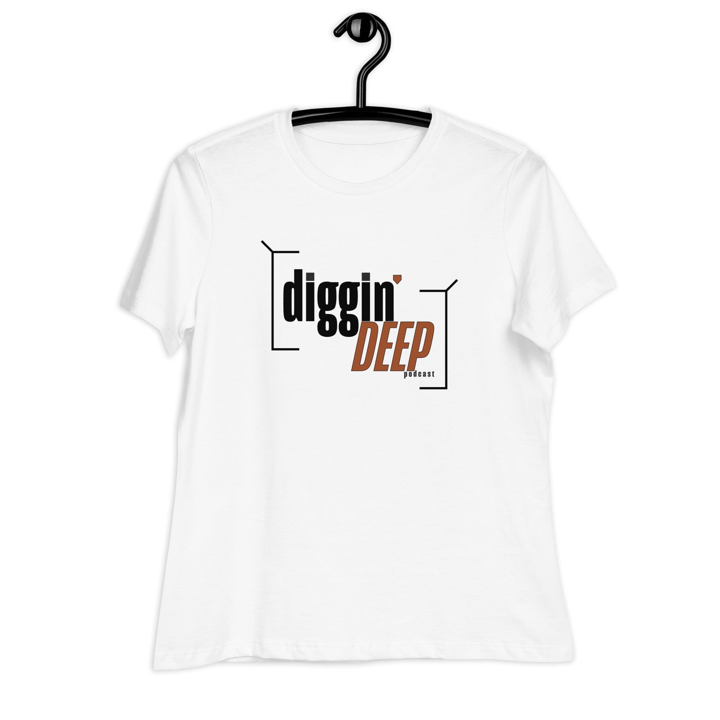 Diggin Deep Podcast - Women's Relaxed T-Shirt